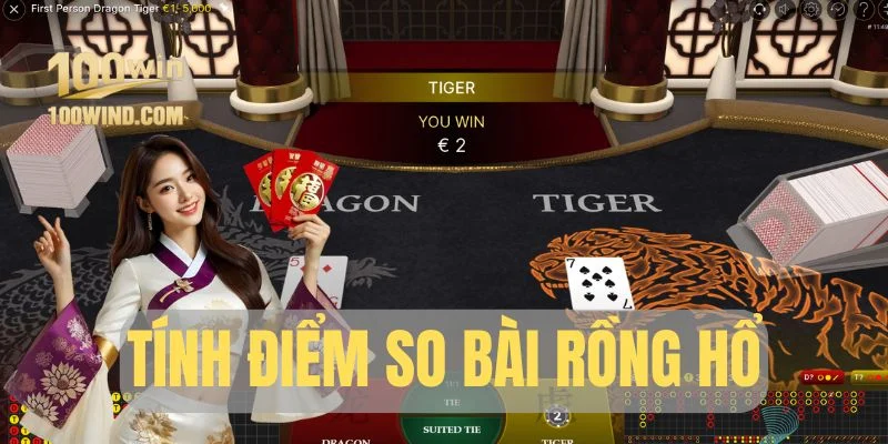 Hướng dẫn tính điểm và so bài Rồng Hổ