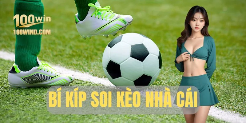 Mẹo soi kèo nhà cái thắng lớn cho người chơi